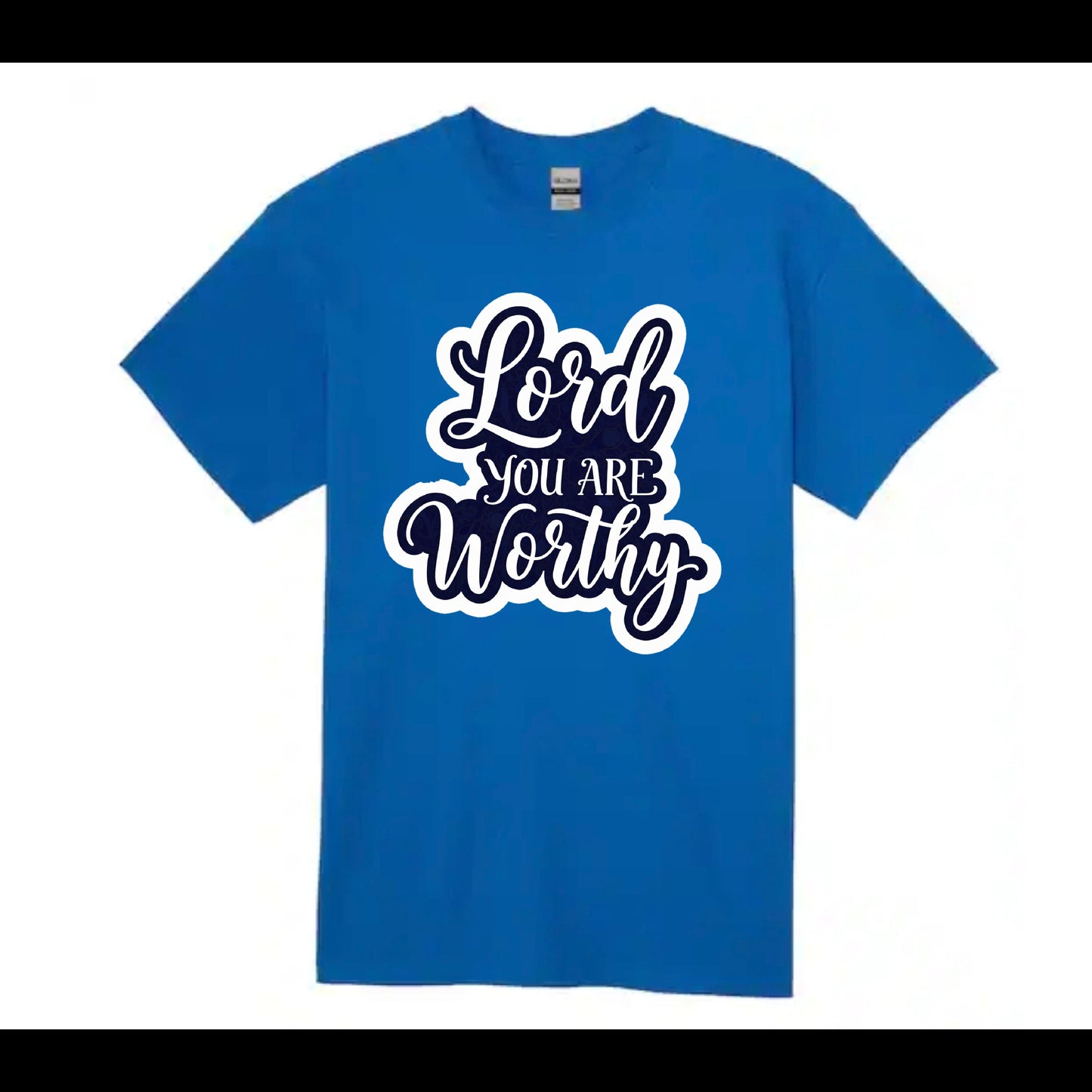 Lord you are worthy