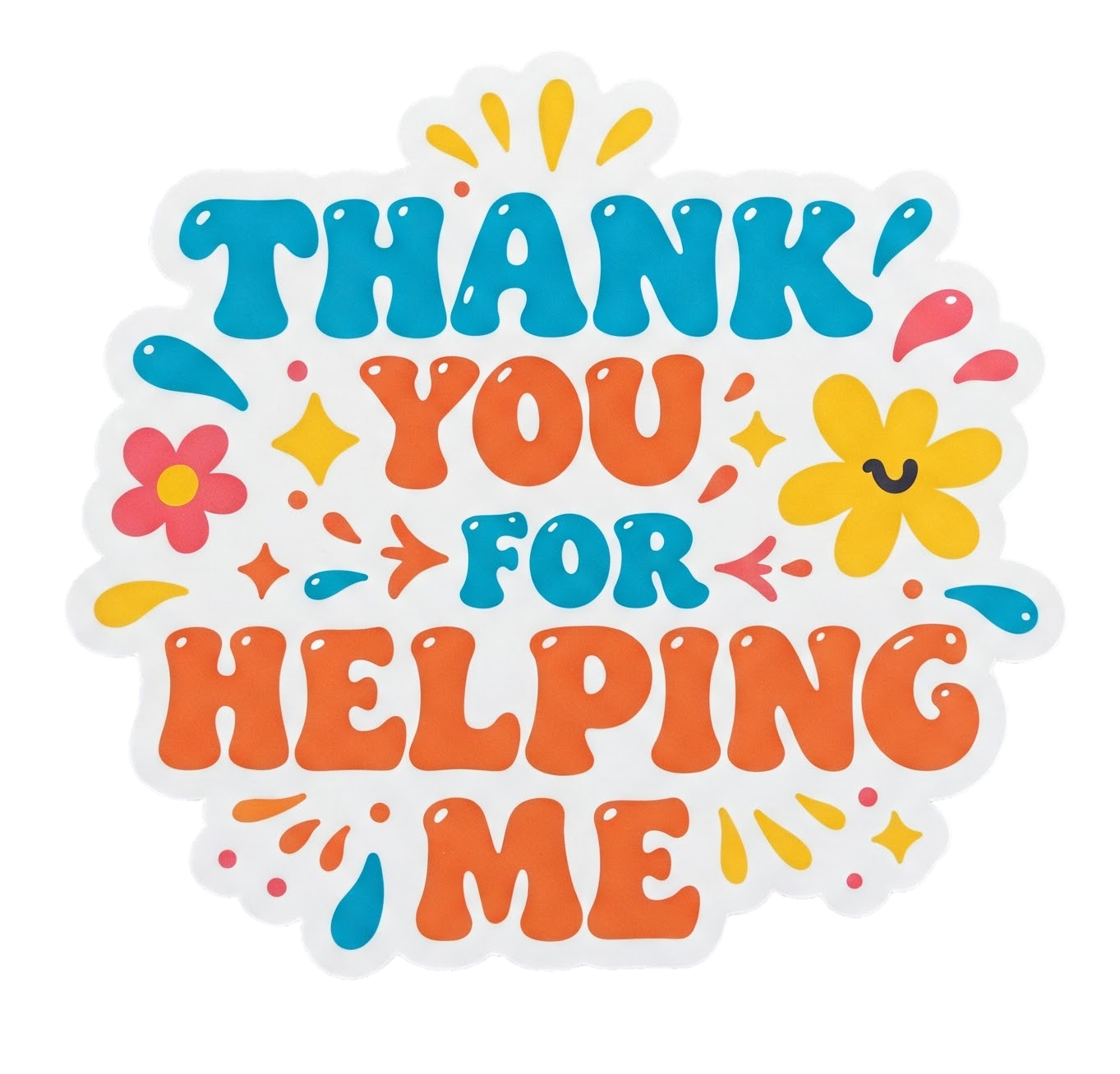 Thank You for....