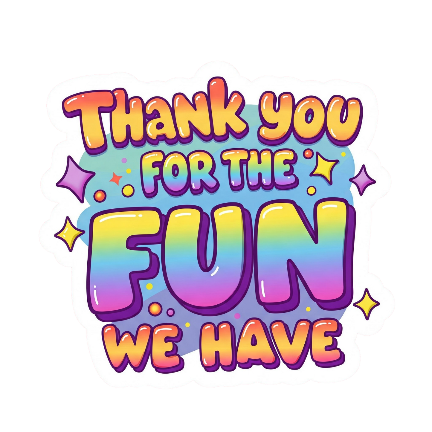 Thank You for....