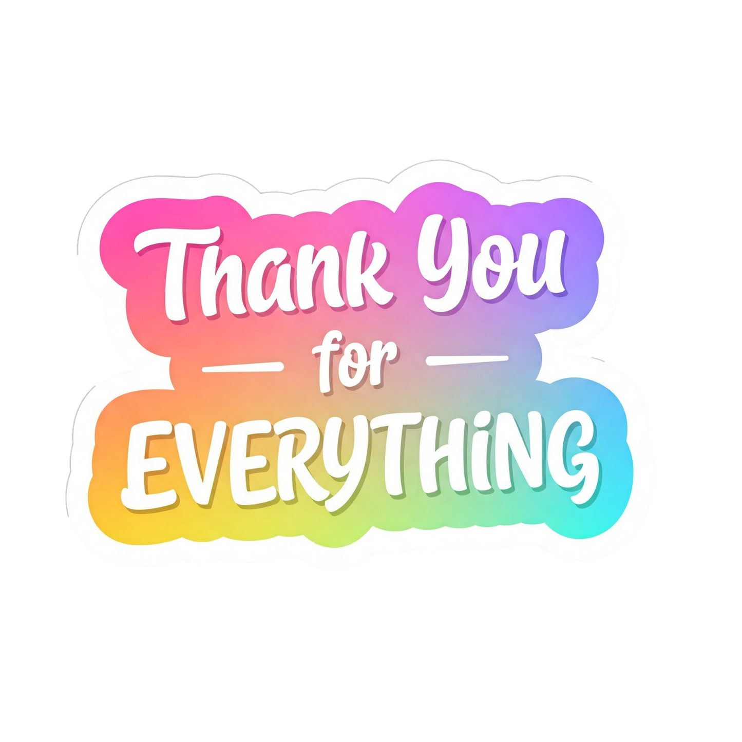 Thank You for....